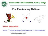 The Fascinating Helium