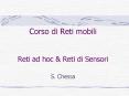 Corso di Reti mobili  Reti ad hoc PowerPoint PPT Presentation