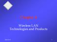 Wireless LAN Technologies and Products PowerPoint PPT Presentation