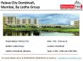 Palava City Dombivali, One of the Biggest Pre Launch in Mumbai, by Lodha Group | Discounted Flats