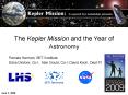 The Kepler Mission and the Year of Astronomy PowerPoint PPT Presentation