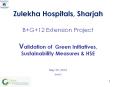 Zulekha Hospitals, Sharjah B G 12 Extension Project Validation of Green Initiatives, Sustainability Measures PowerPoint PPT Presentation