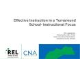 Effective Instruction in a Turnaround School- Instructional Focus PowerPoint PPT Presentation