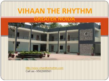 vihaan the rhytham at yamuna expressway greater noida