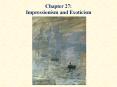 Chapter 27: Impressionism and Exoticism PowerPoint PPT Presentation