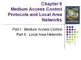 Chapter 6 Medium Access Control Protocols and Local Area Networks PowerPoint PPT Presentation
