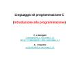 Linguaggio di programmazione C (Introduzione alla programmazione) PowerPoint PPT Presentation
