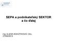 SEPA a podnikatelsk PowerPoint PPT Presentation