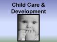Child Care PowerPoint PPT Presentation