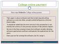 Best online payment for college and other institutes. PowerPoint PPT Presentation