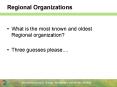 Regional Organizations PowerPoint PPT Presentation