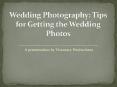 Wedding Photography tips PowerPoint PPT Presentation