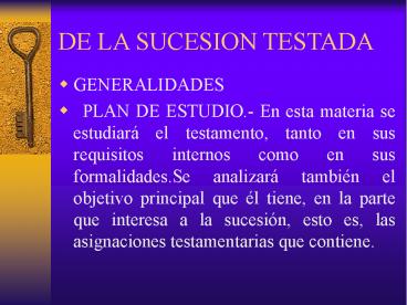 DE LA SUCESION TESTADA