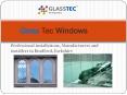 Glass Tec Windows -  Double Glazing Window Deals in Leeds