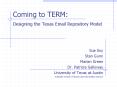 Coming to TERM:  Designing the Texas Email Repository Model PowerPoint PPT Presentation
