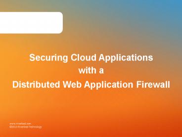 Securing Cloud Applications with Stingray Application Firewall