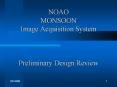 NOAO MONSOON Image Acquisition System  Preliminary Design Review PowerPoint PPT Presentation