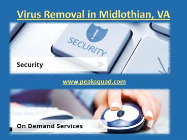 Virus Removal Midlothian VA