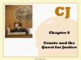 Courts and the Quest for Justice PowerPoint PPT Presentation