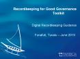 Recordkeeping for Good Governance Toolkit   Digital Recordkeeping Guidance PowerPoint PPT Presentation