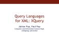 Query Languages for XML: XQuery PowerPoint PPT Presentation