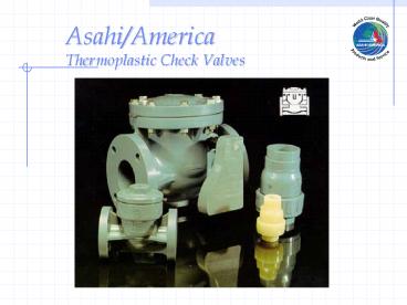Asahi/America Thermoplastic Valves