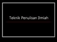 Teknik Penulisan Ilmiah PowerPoint PPT Presentation