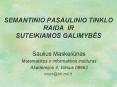 SEMANTINIO PASAULINIO TINKLO RAIDA IR SUTEIKIAMOS GALIMYBES PowerPoint PPT Presentation