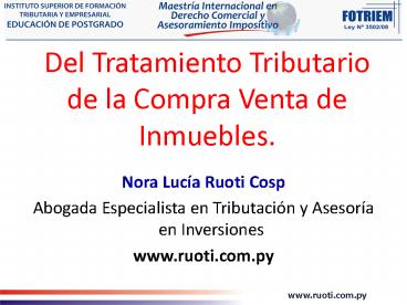Del Tratamiento Tributario de la Compra Venta de Inmuebles.