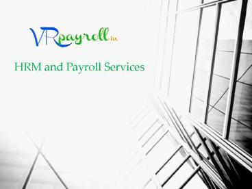 Payroll Management, statutory compliance solution - Vrpayroll
