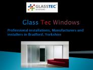 Glass Tec Windows - Glass Tec Windows