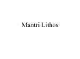 Mantri Lithos Hebbal Call- PowerPoint PPT Presentation