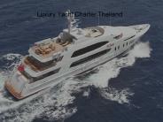 Luxury Yacht Charter Thailand