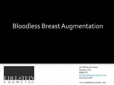 Bloodless Breast Augmentation