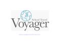 Educational tours from Voyager School Travel PowerPoint PPT Presentation