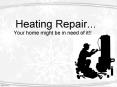 Heating Repair... PowerPoint PPT Presentation