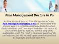 Pain Management Doctors In Pa PowerPoint PPT Presentation