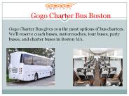 Gogo Charter Bus - Bus Charter in Boston