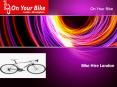 Bike Hire London PowerPoint PPT Presentation