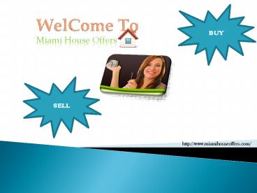 Miami House Offers