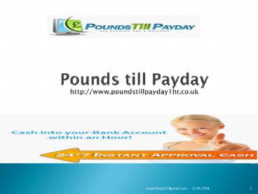 Pounds till Payday @ http://www.poundstillpayday1hr.co.uk