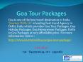 Goa Tour Packages | Goa Honeymoon Packages from Delhi at Journey With Us PowerPoint PPT Presentation