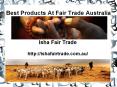 Best Products At Fair Trade Australia PowerPoint PPT Presentation