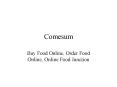 Buy Food Online At Comesum For Online Food Delivery