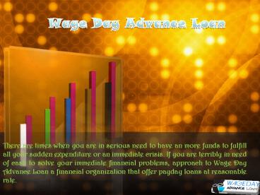 Feasible Loan Services from Wage Day Advance Loan
