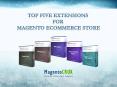 Top five Extensions  For  Magento Ecommerce Store PowerPoint PPT Presentation