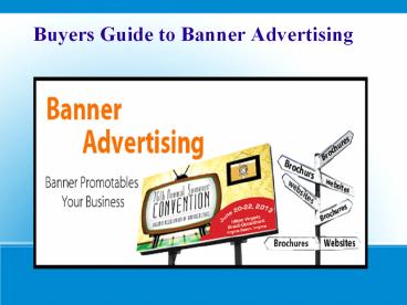 Buyers Guide To Banner Advertising