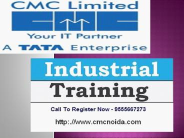 6 Months Industrial Training in Noida