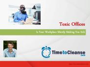 Toxic Office: Is Your Workplace Making You Sick?