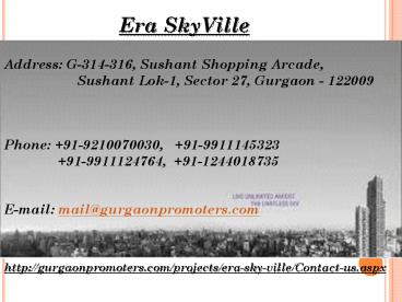Era SkyVille Siteplan @ 9210070030